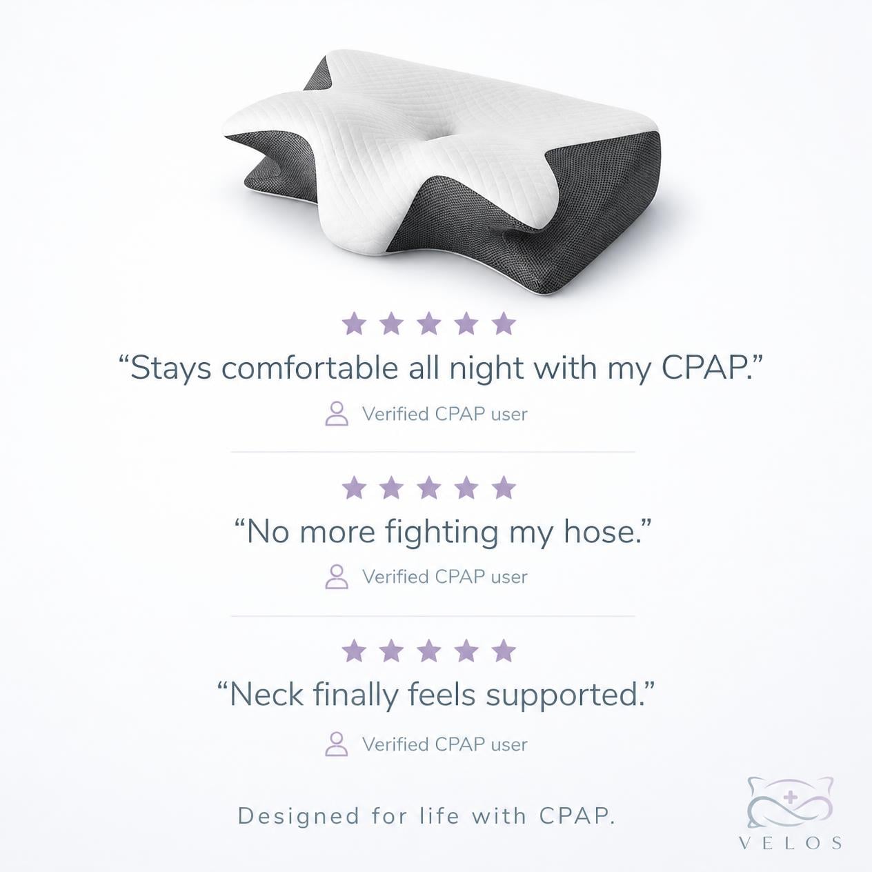 Velos CPAP pillow and customer impressions